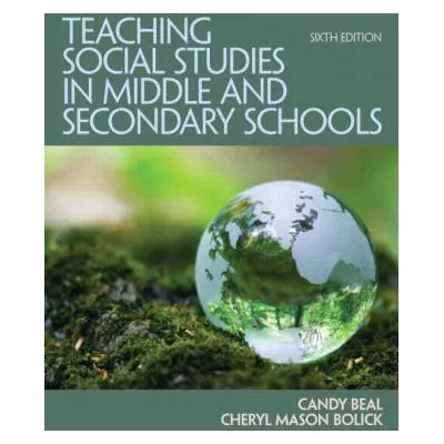 Teaching Social Studies in Middle and Secondary Schools