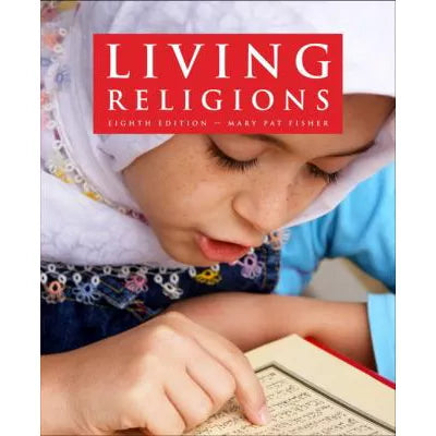 Living Religions (w/out MyReligionLab Access Code)