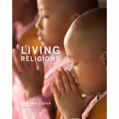 Living Religions (w/MyReligionLab Access Code)