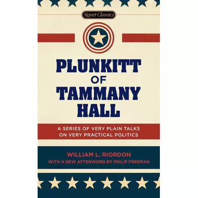 Plunkitt of Tammany Hall
