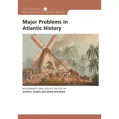 Major Problems in Atlantic History