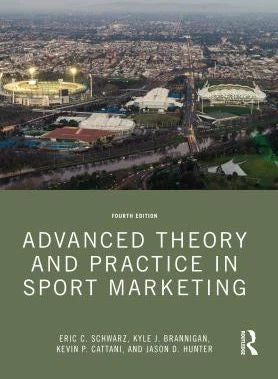 Advanced Theory &amp; Practice in Sport Marketing