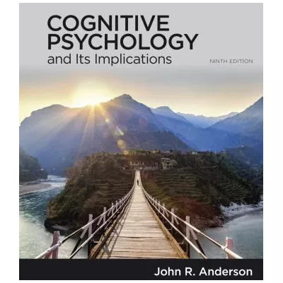 Cognitive Psychology and Its Implications
