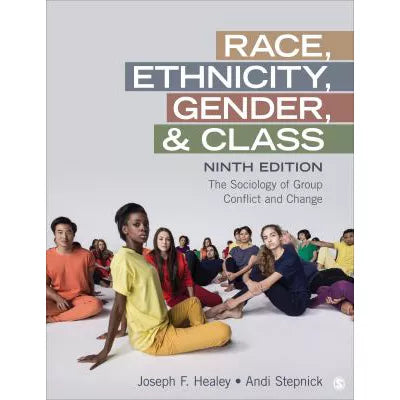 Race, Ethnicity, Gender, &amp; Class