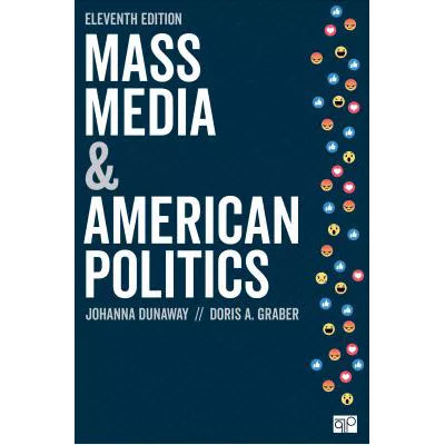 Mass Media &amp; American Politics