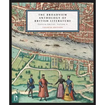 Broadview Anthology of British Literature (Concise) (VA)