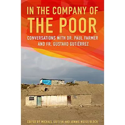 In the Company of the Poor