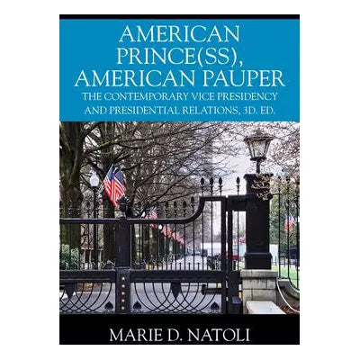 American Prince(ss), American Pauper